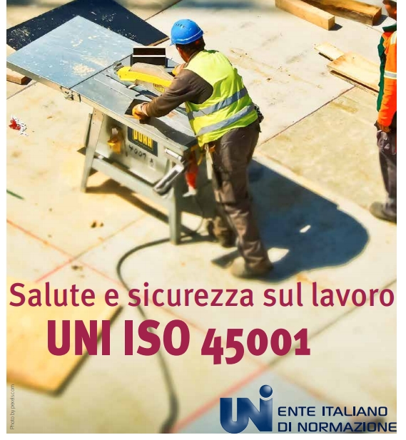 Salute e sicurezza sui luoghi di lavoro, brochure informativa UNI ISO 45001:2018